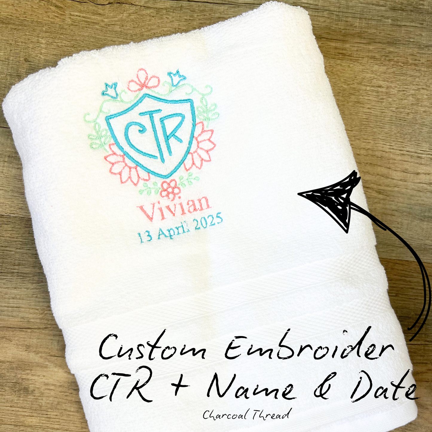 Custom CTR Baptism Towel | Floral