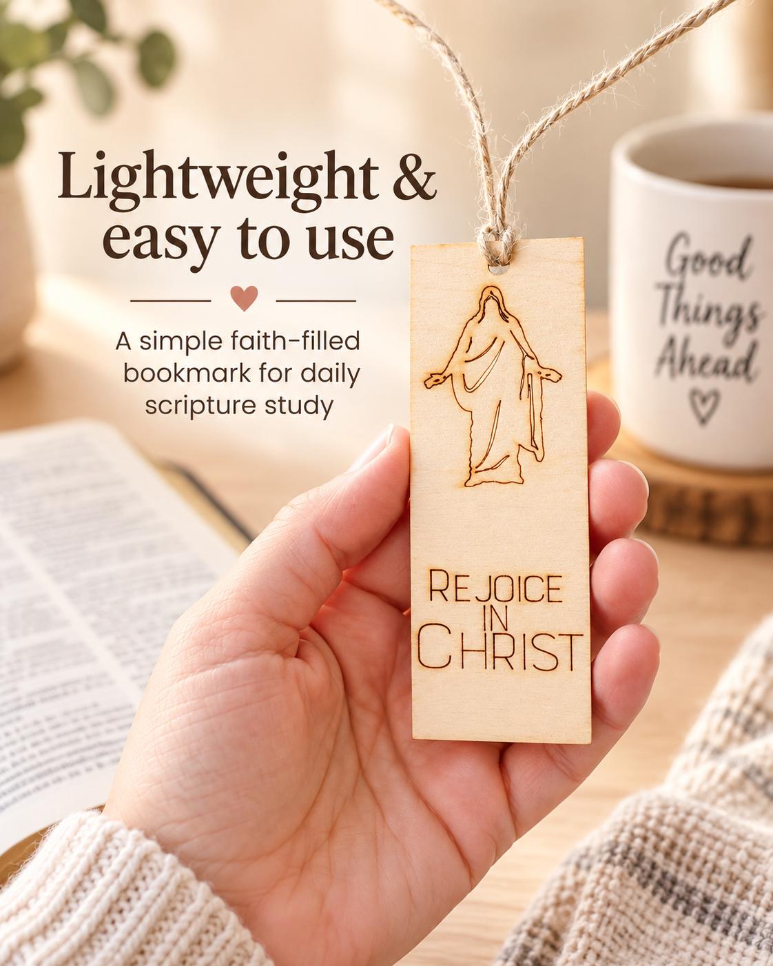 Rejoice in Christ Christus Wood Bookmark