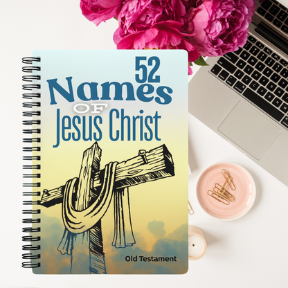 52 Names of Jesus Christ Study Guide Notebook | Old Testament