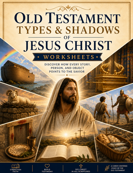 Old Testament Types & Shadows of Jesus Christ Workbook