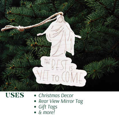 Set of 50 - "The Best is Yet to Come" Ornaments