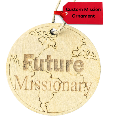 Future Missionary Ornament | Globe