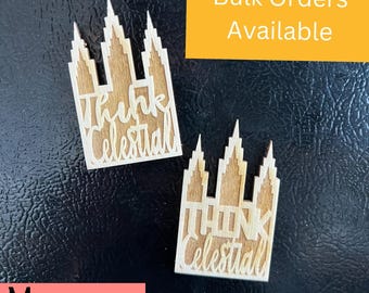 Think Celestial Magnet: LDS Youth Gift, Russell M. Nelson Quote