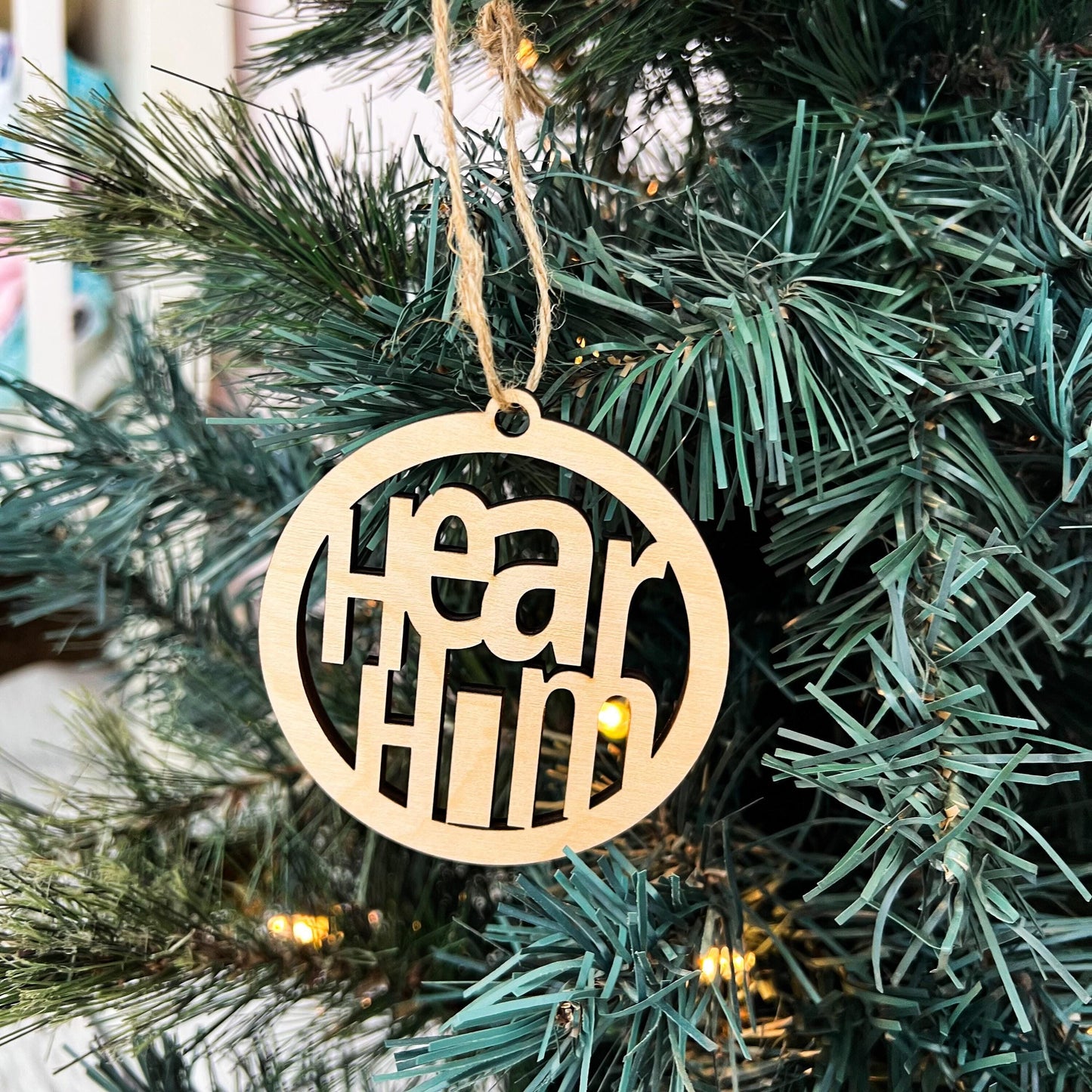 Hear Him Ornament