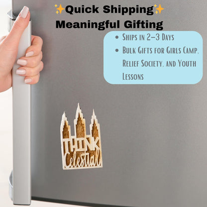 Think Celestial Magnet: LDS Youth Gift, Russell M. Nelson Quote