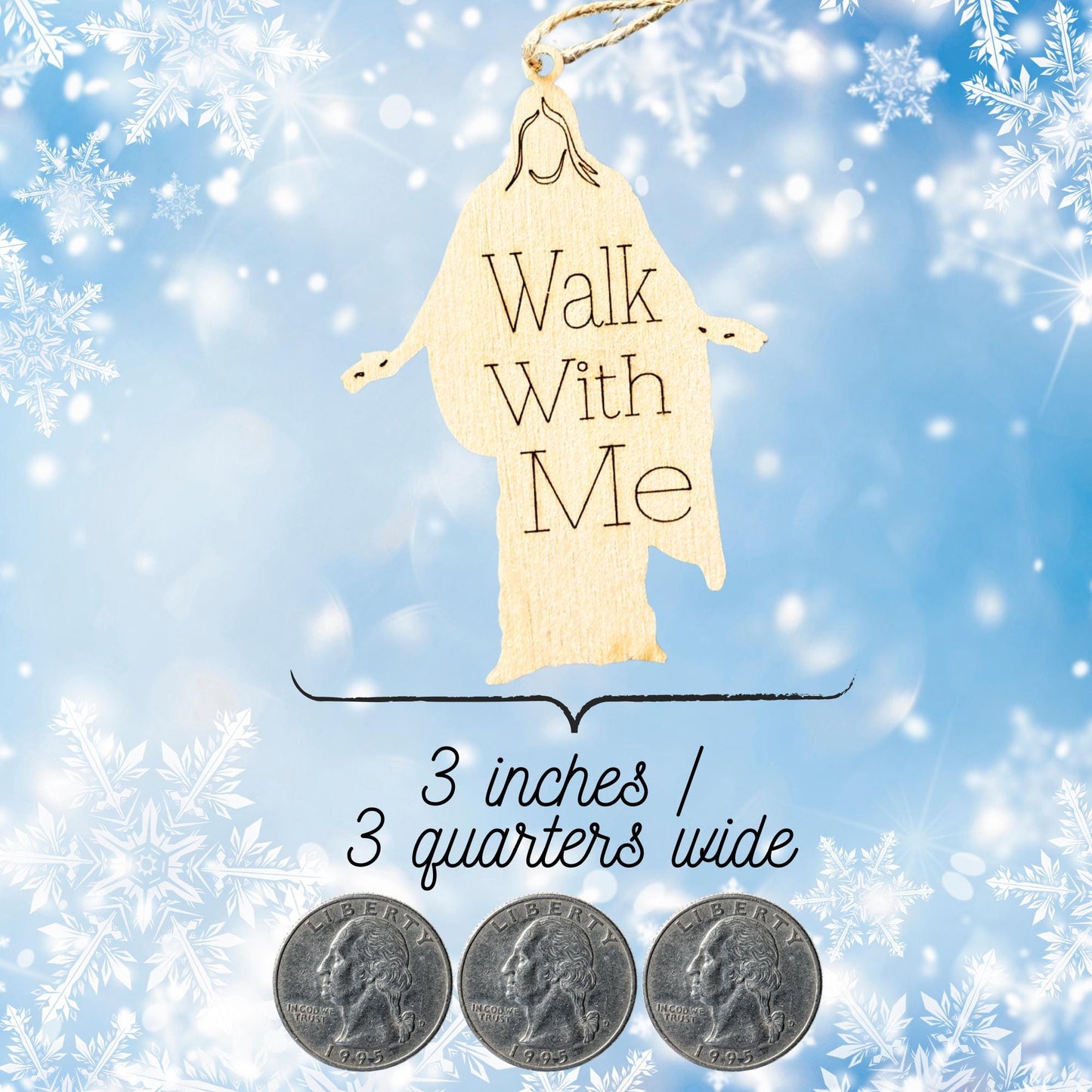 Walk with Me Jesus Christ Ornament