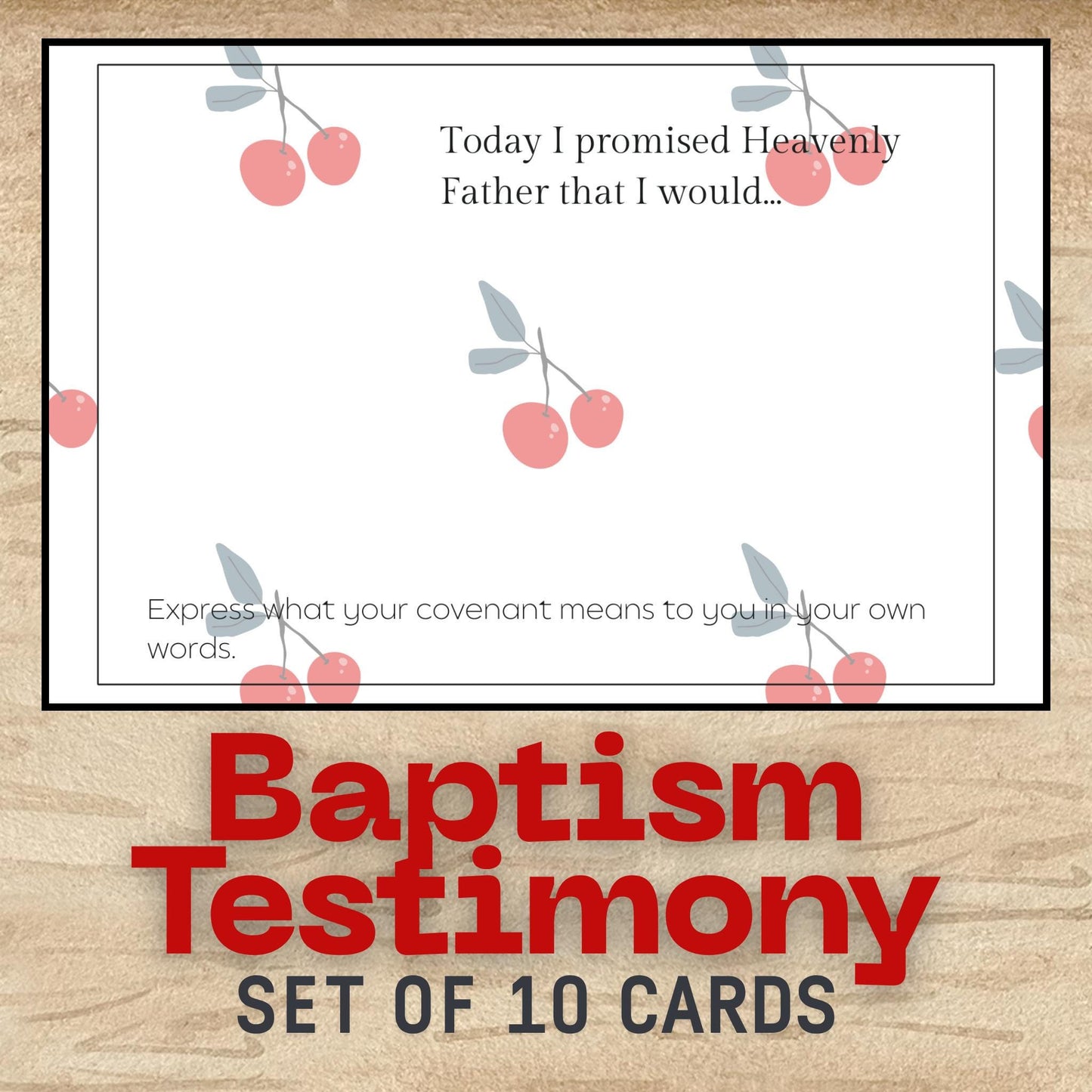 LDS Baptism Testimony Cards: Cherries Baptism Printables 3.5x5 inch Notecards