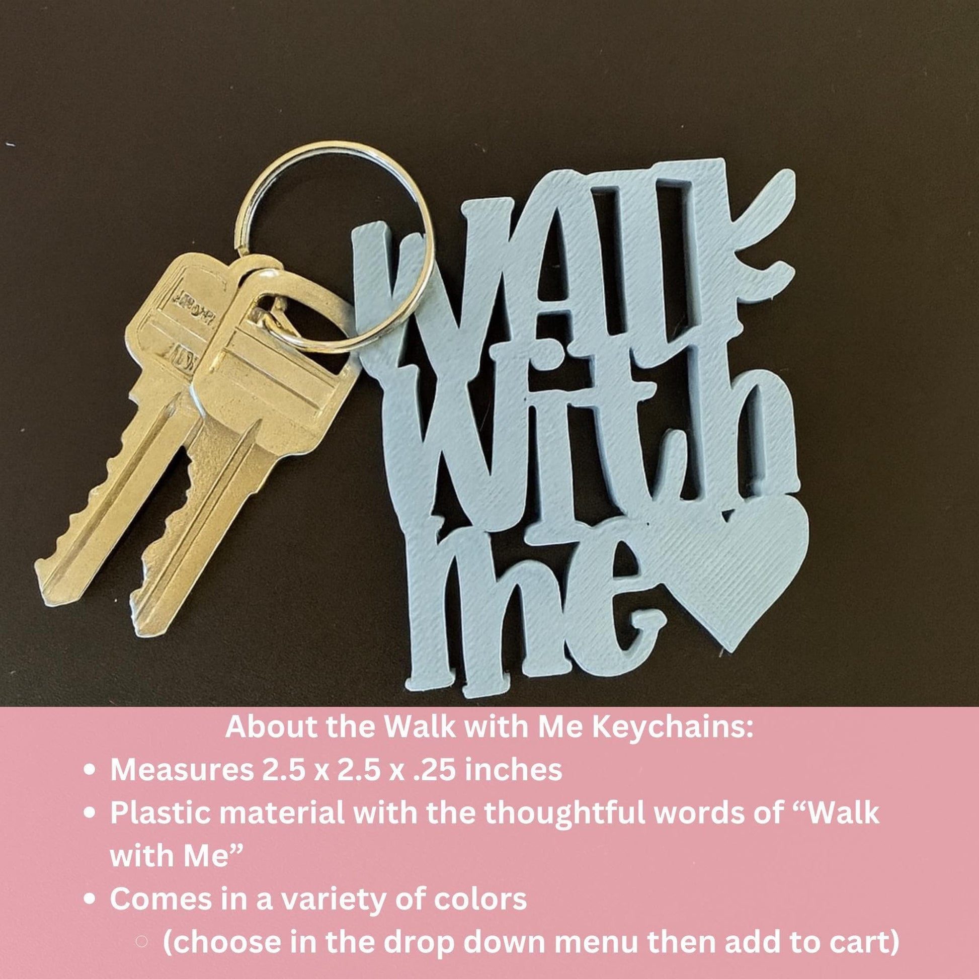 Walk With Me Keychain | 3D Printed Faith Gift