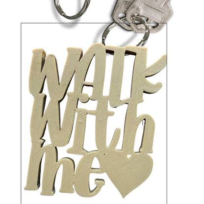 Walk With Me Keychain | 3D Printed Faith Gift