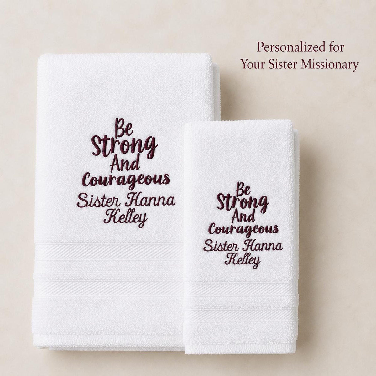 Be Strong and Courageous Missionary Towel