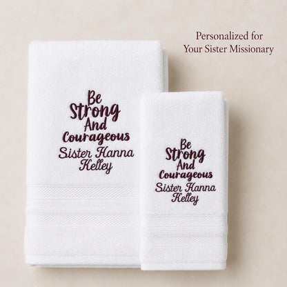 Be Strong and Courageous Missionary Towel
