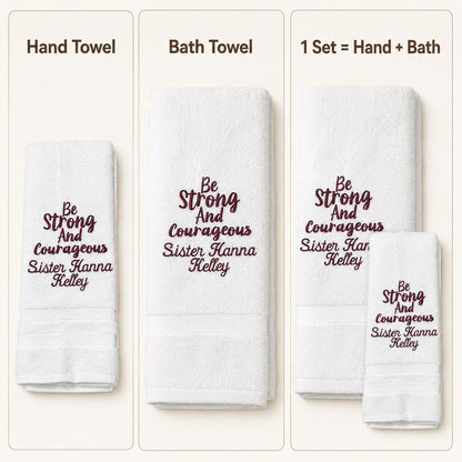 Be Strong and Courageous Missionary Towel
