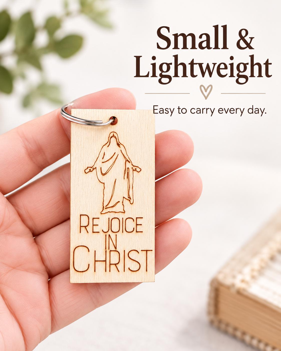 Rejoice in Christ Engraved Christus Keychain