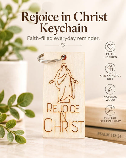 Rejoice in Christ Engraved Christus Keychain