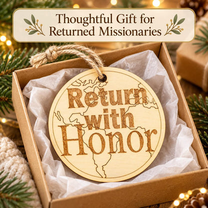 Return with Honor Missionary Ornament