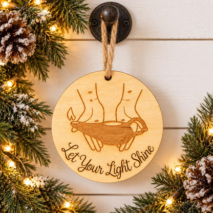 Let Your Light Shine Wood Ornament
