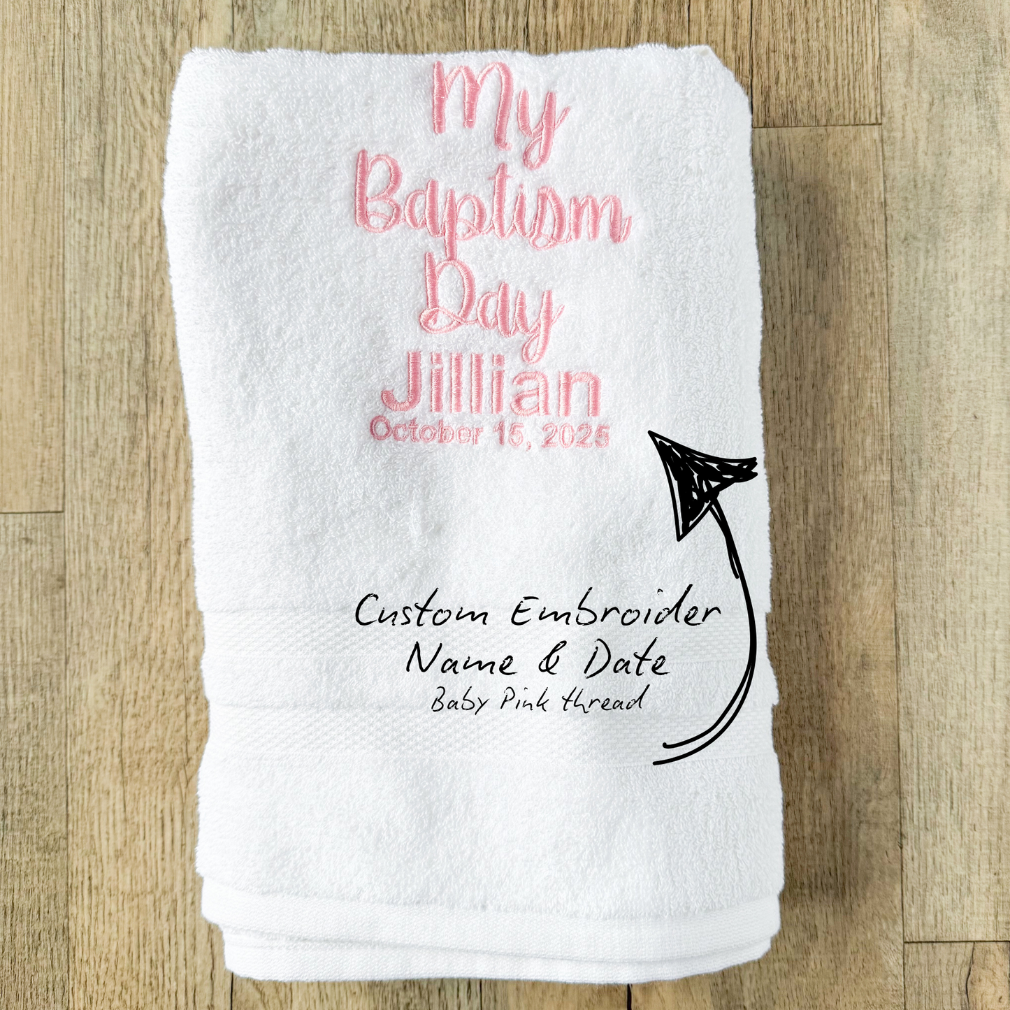 Personalized “My Baptism Day” Towel