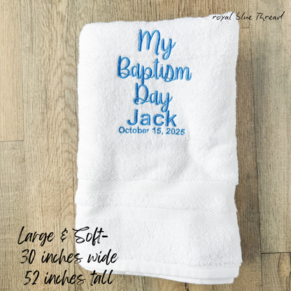 Personalized “My Baptism Day” Towel