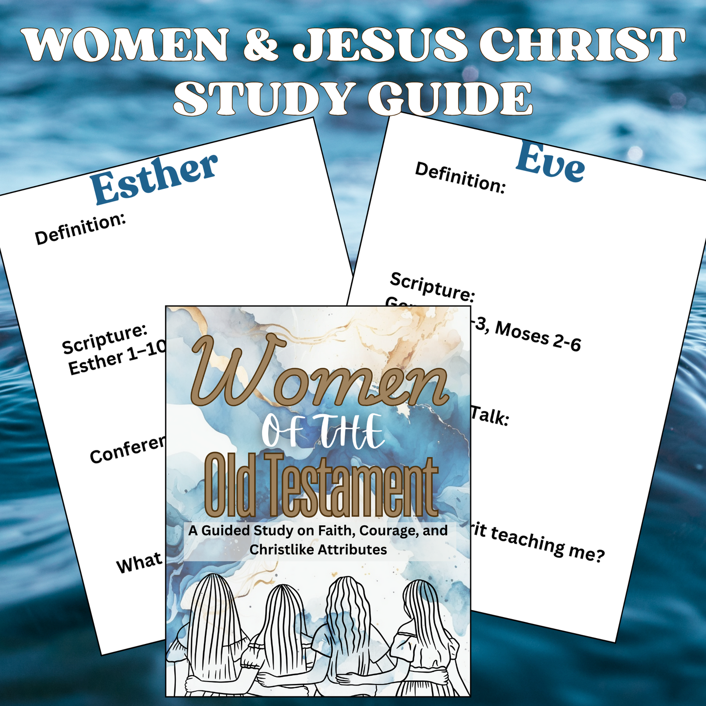 Women in the Old Testament Study Guide