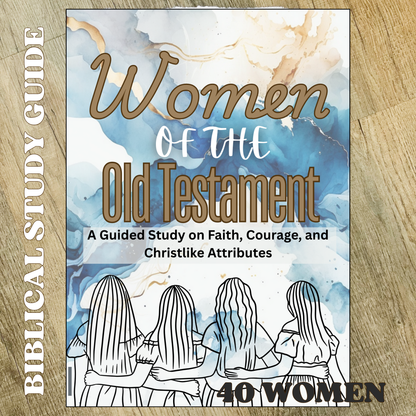 Women in the Old Testament Study Guide
